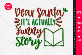 Dear Santa It's Actually Funny Story SVG Review