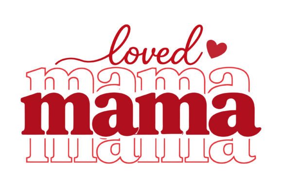 Loved Mama Typography Design Review