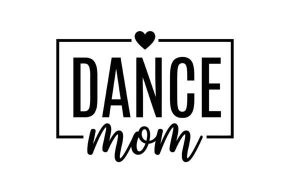Minimal Dance Mom Typography Design Review