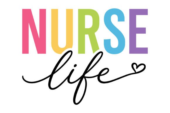 Nurse Life Colorful Typography Design Review