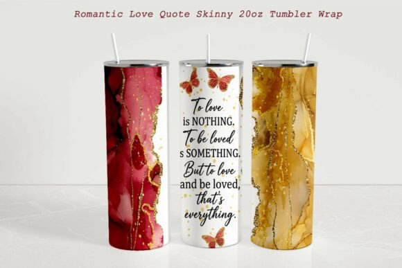 Romantic Love Quote Skinny Tumbler Wrap Review