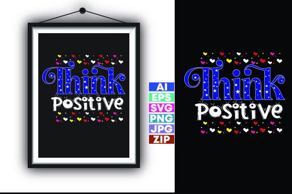 Think Positive Motivational Quote T-Shirt Review